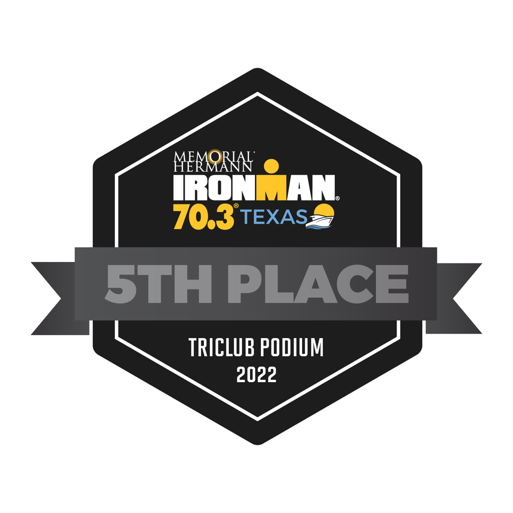 2022 70.3 Texas TriClub Badge - 5th Place