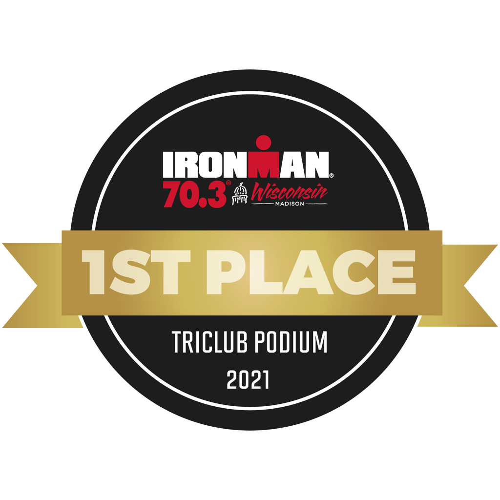 IRONMAN 70.3 Wisconsin - TriClub Podium Award 1st